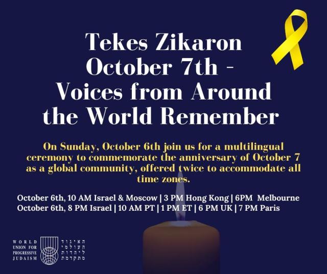 Tekes Zikaron October 7th – Voices from Around the World Remember